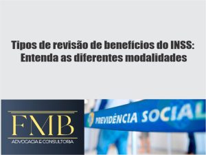 Leia mais sobre o artigo Tipos de revisão de benefícios do INSS: Entenda as diferentes modalidades